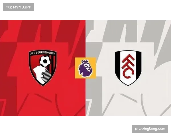 富勒姆战平伯恩茅斯 保级球队间较量互不相让